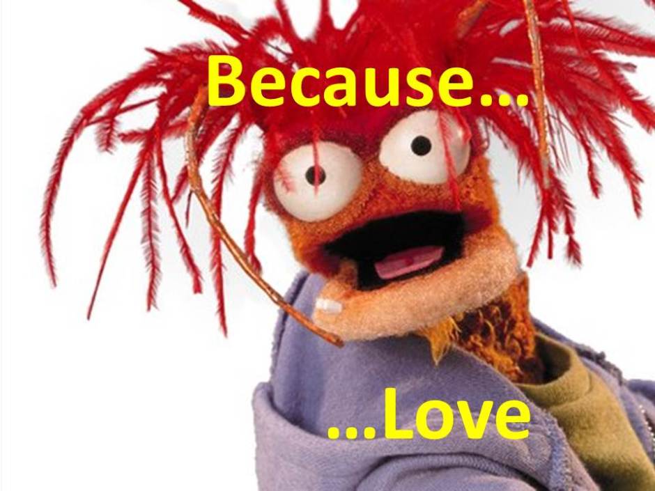 because love