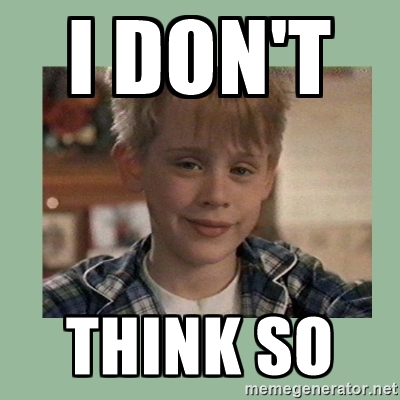 i-dont-think-so