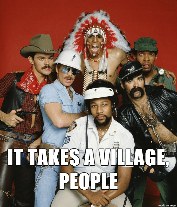 IT TAKES A VILLAGE PEOPLE.png