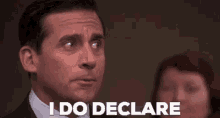 I DO DECLARE